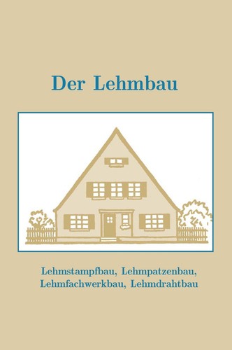 Der lehmbau lehmfachwerkhaus - der,