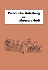 Anleitung zur Maurerarbeit